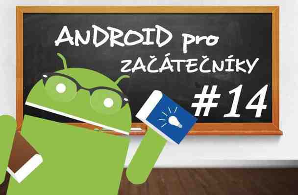 Android pro začátečníky #13: Jak používat Bluetooth snadno a chytře?
